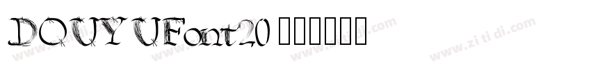 DOUYUFont20 常规字体转换